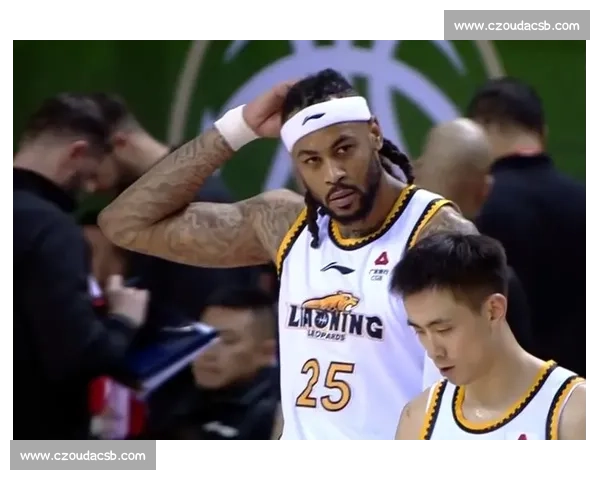 莫兰德重返辽宁！25 号战袍亮相，内线补强剑指四连冠